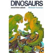 Dinosaurs and All That Rubbish