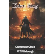 Elden Ring Companion Guide & Walkthrough & MORE!