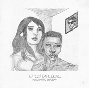 Willis Earl Beal - Acousmatic Sorcery (Limited Edition) (LP)