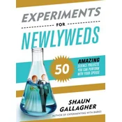 Experiments for Newlyweds