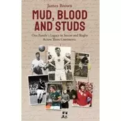 Mud, Blood and Studs