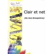 BROUQUIERES J:CLAIR ET NET, CLARINETT ET PIANO