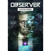 Observer: System Redux (PC) Steam Key EUROPE