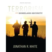 Terrorism and Homeland Security