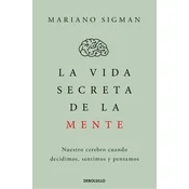 LA VIDA SECRETA DE LA MENTE