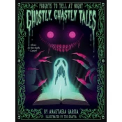 Ghostly, Ghastly Tales