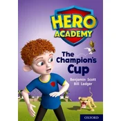 Hero Academy: Oxford Level 9, Gold Book Band: The Champions Cup