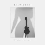 The Chameleons - Where Are You? (45 RPM) (Coloured) (12 Vinyl)