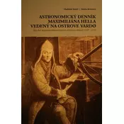 Astronomický denník Maximiliána Hella vedený na ostrove Vardo