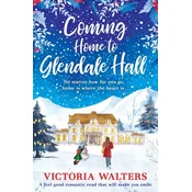 Coming Home to Glendale Hall