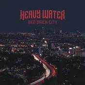 Heavy Water - Red Brick City (Red Coloured) (LP)