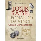 Logikrätsel - Leonardo da Vinci - Geniale Denkaufgaben - inspiriert vom Meister der Renaissance