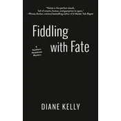 Fiddling With Fate