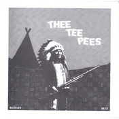 Thee Teepees - Youre a Turd/Do the Smog (7 SP)