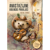 JUVAN:ANASTAZIJINE VIOLINSKE PRAVLJICE VIOLINA IN KLAVIR