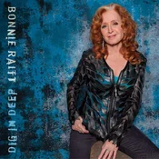 Bonnie Raitt - Dig In Deep (180 g) (2 LP)