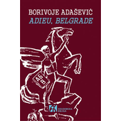 Adieu, Belgrade