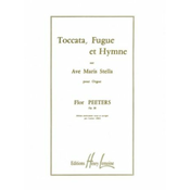 PEETERS:TOCCATA,FUGUE ET HYMNE OP.28