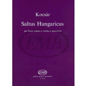 KOCSAR:SALTUS HUNGARICUS FLUTE(OBOE) & piano