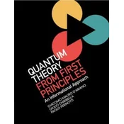 Quantum Theory from First Principles