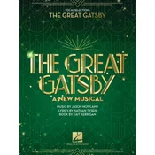 THE GREAT GATSBY A NEW MUSICAL VOCAL SELECTIONS
