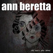 Ann Beretta - Old Scars, New Blood (Limited Edition) (LP)