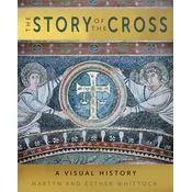 The Story of the Cross