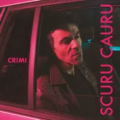 Crimi - Scuru Cauru (Limited Edition) (2 LP)