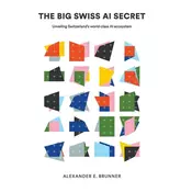 BIG SWISS AI SECRET, THE