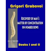Recovery of Mans Matter by Concentration on Number Rows