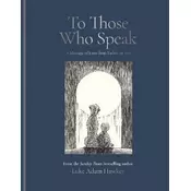 To Those Who Speak