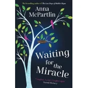 Waiting for the Miracle
