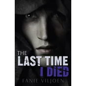 The Last Time I Died