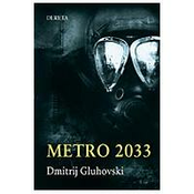Metro 2033, Dmitrij Gluhovski