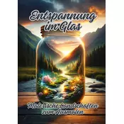 Entspannung im Glas