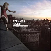 Strange Wilds - Subjective Concepts (Limited Edition) (LP)