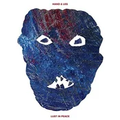 Hand & Leg - Lust in Peace (Limited Edition) (LP)