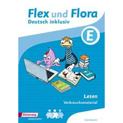 Flex und Flora - Inklusionsausgabe. Lesen inklusiv E