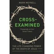 Cross-Examined