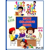 Math Coloring Book For Kids Ages 4-8 (Part 2): Calculate and Coloring Amazing Math Activity Book for Kids Ages 4 & up. Color by Numbers for Kids. Addi