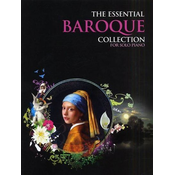 THE ESSENTIAL BAROQUE COLLECTION FOR SOLO PIANO
