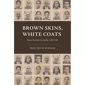 Brown Skins, White Coats