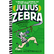 Julius Zebra: Commotion in Ancient China!