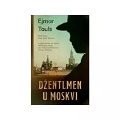 Džentlmen u Moskvi - Ejmor Touls