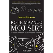 Ko je maznuo moj sir
