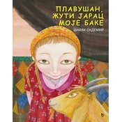 Plavušan/ žuti jarac moje bake