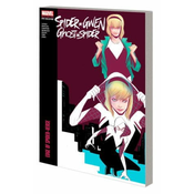 Spider-gwen: Ghost-spider Modern Era Epic Collection: Edge Of Spider-verse