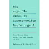 Was sagt die Bibel zu homosexuellen Beziehungen?