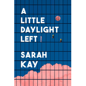 A Little Daylight Left
