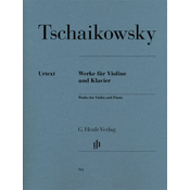 TSCHAIKOVSKY:WORKS FOR VIOLIN FOR VIOLIN AND PIANO